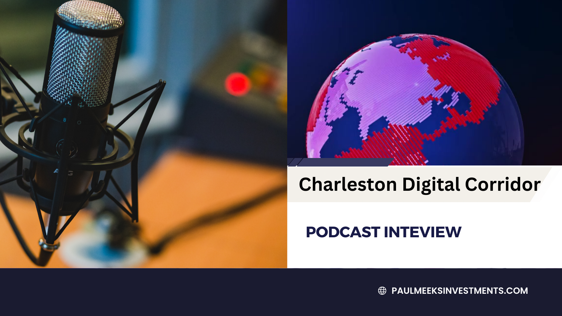 Paul Meeks on the Charleston Digital Corridor Tech Life Podcast